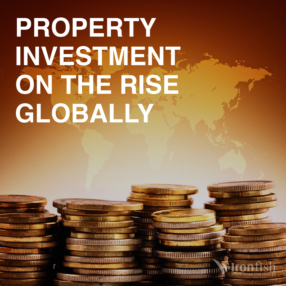 Property Investment On The Rise Globally - Ironfish