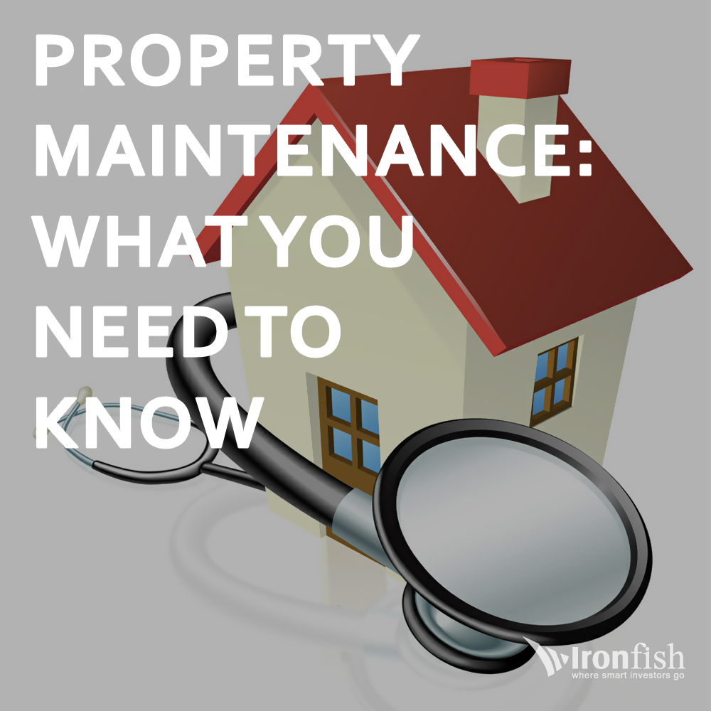 Property Maintenance What You Need To Know Ironfish